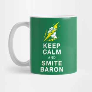 Keep calm and Smite Baron Mug